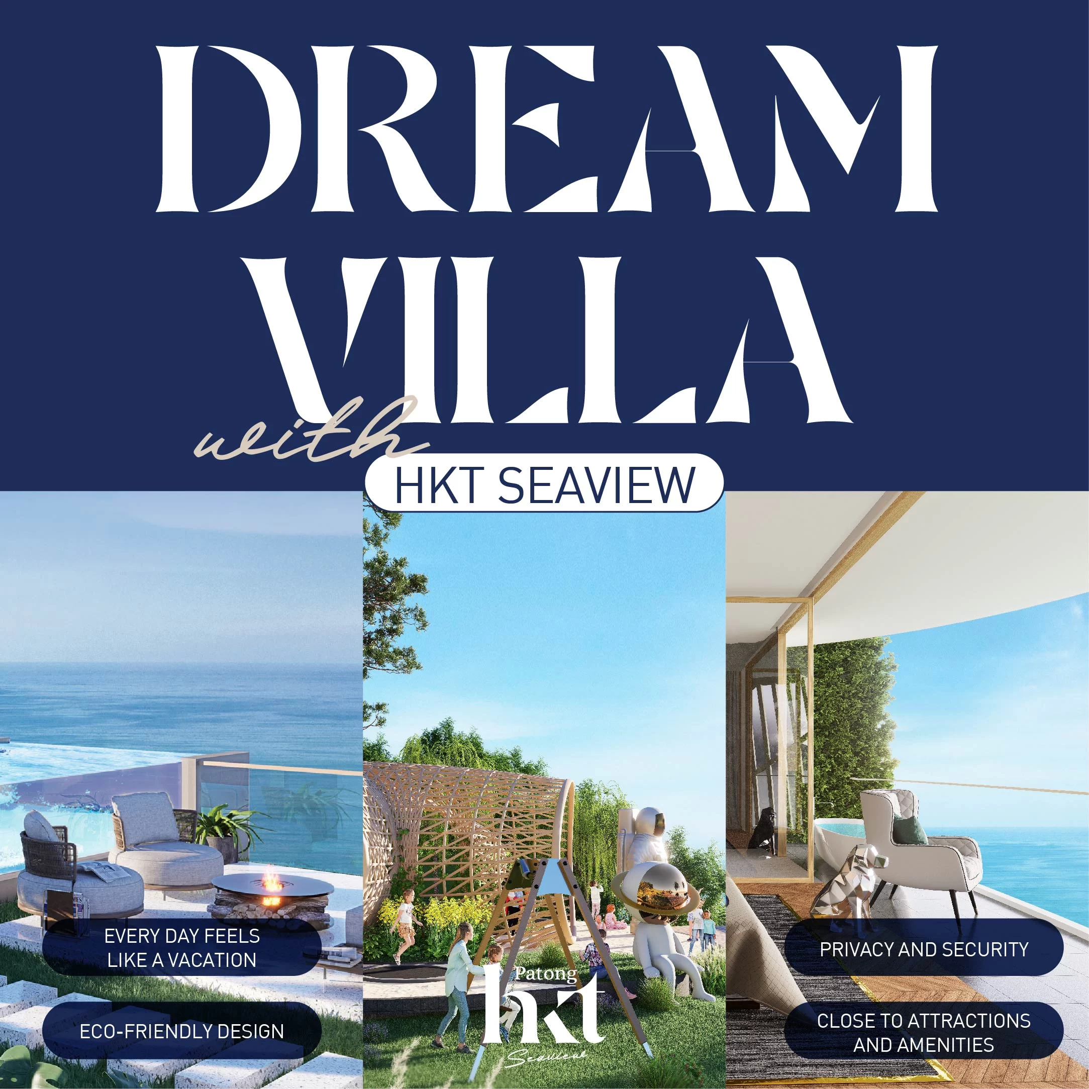 Dream House with HKT Seaview