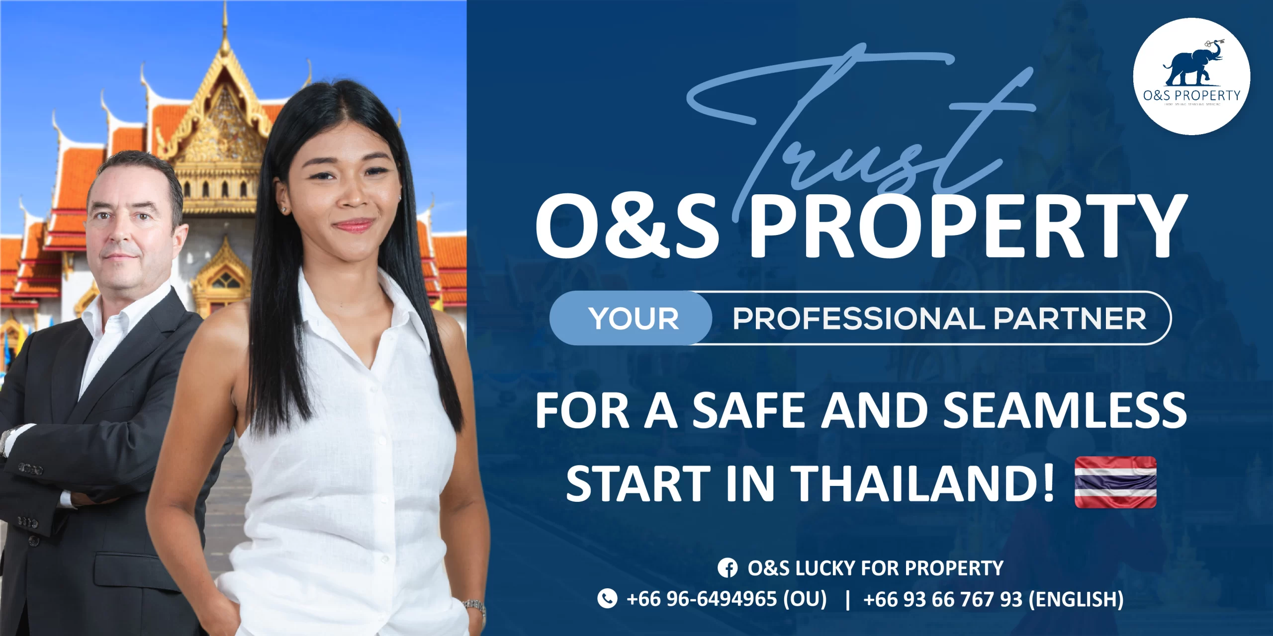 Trust O&S Property Your professional partner for a safe and seamless start in Thailand-01